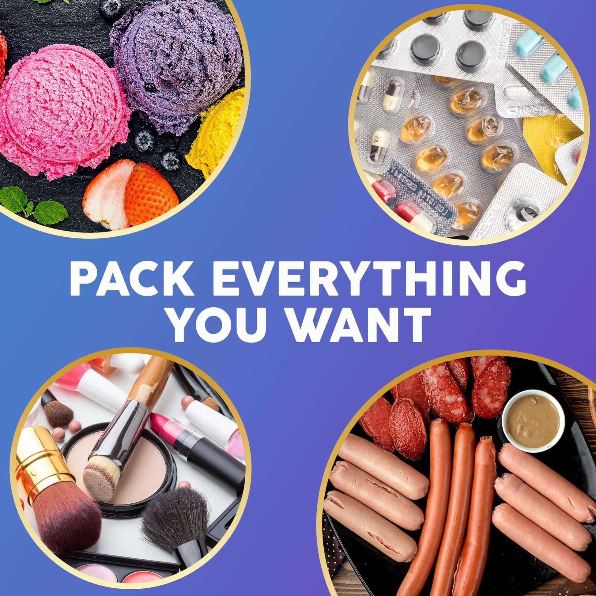 Collage of ice cream, cosmetics, medication, and food products with text "Pack Everything You Want"